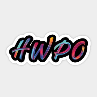 HWPO - Never give up Sticker